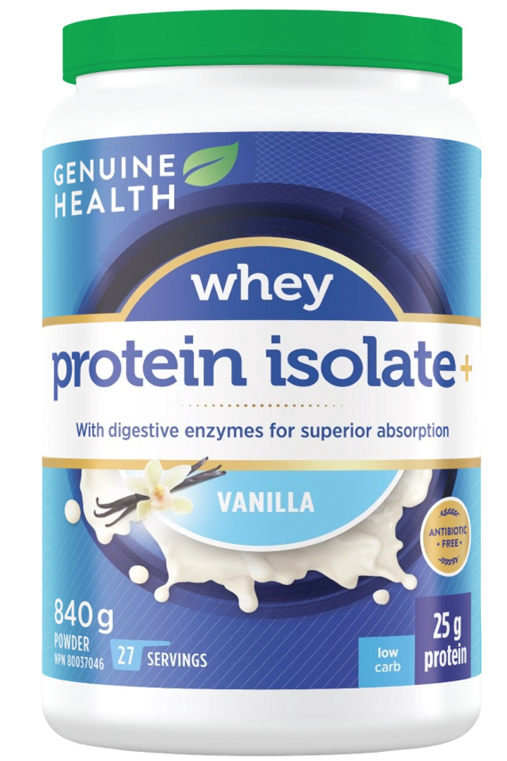 GENUINE HEALTH Whey Protein Isolate+ (Vanilla - 840 Gr)